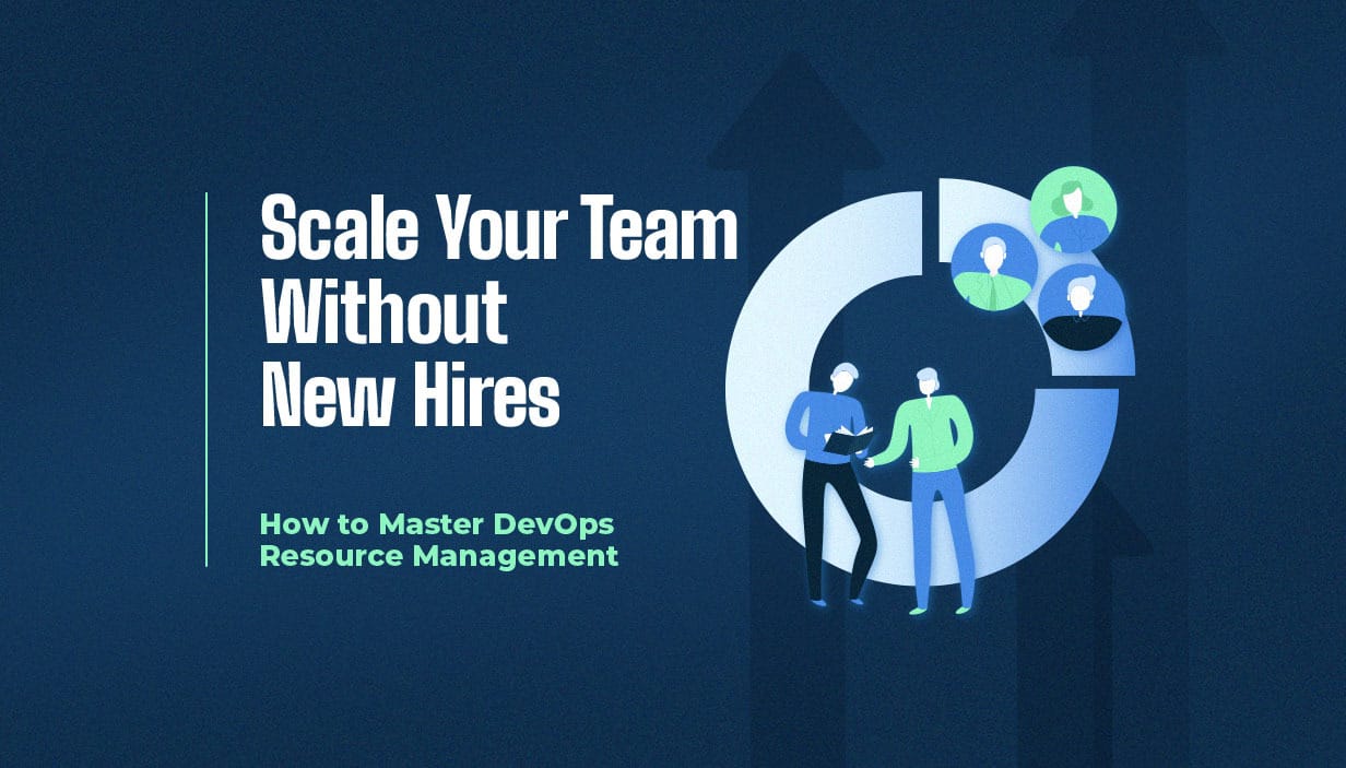 Scaling DevOps Teams Reliably